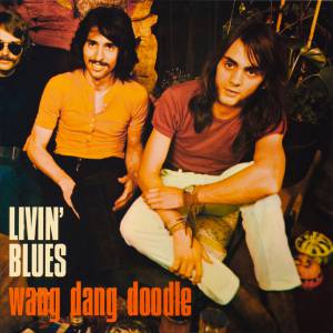 Livin' Blues - Wang Dang Doodle