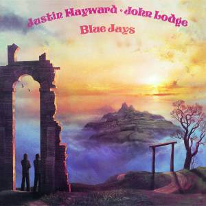 Lodge, John; Hayward, Justin - Blue Jays