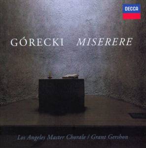 Los Angeles Master Chorale - Gorecki: Miserere