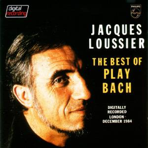 Loussier, Jacques - The Best Of Play Bach
