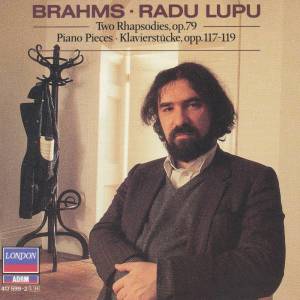 Lupu, Radu - Brahms: Piano Pieces, Opp.117, 118, 119