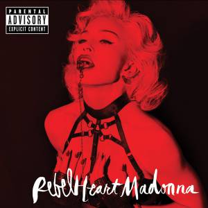Madonna - Rebel Heart (super deluxe)