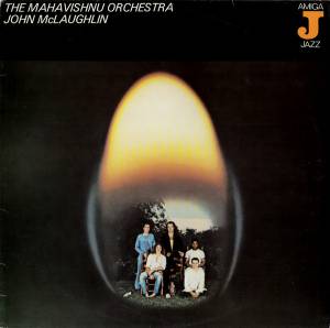 Mahavishnu Orchestra - The Mahavishnu Orchestra - John McLaughlin