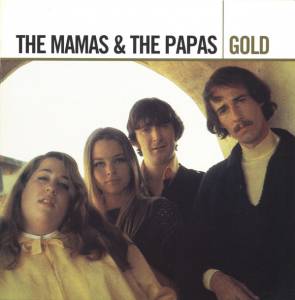 Mamas & The Papas, The - Gold