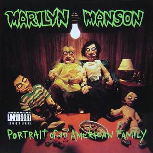 Manson, Marilyn - Portrait Of An American Family