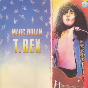 Marc Bolan - Marc Bolan / T. Rex