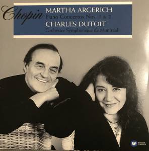 MARTHA ARGERICH - CHOPIN: PIANO CONCERTOS NOS. 1