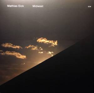 MATHIAS EICK - MATHIAS EICK: MIDWEST