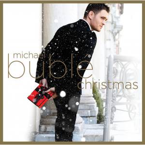 MICHAEL BUBLE - CHRISTMAS (10TH ANNIVERSARY)