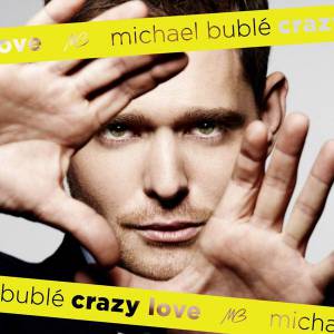 Michael Bubl'e - Crazy Love
