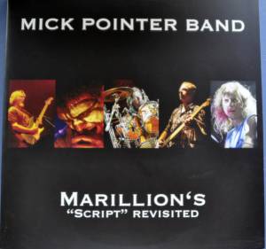 Mick Pointer Band - Marillion's 