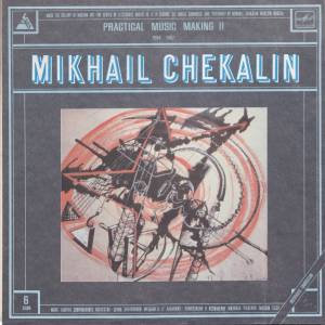 Mikhail Chekalin - Practical Music Making II
