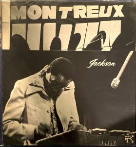 Milt Jackson - The Milt Jackson Big 4 At The Montreux Jazz Festival 1975