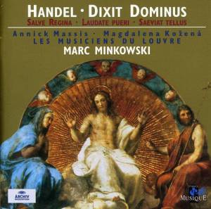 Minkowski, Marc - Handel: Dixit Dominus; Salve Regina; Laudate Pueri
