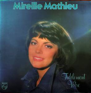 Mireille Mathieu - Fid`element Votre