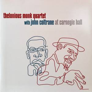 Monk, Thelonious; Coltrane, John - At Carnegie Hall