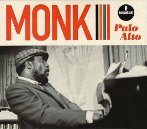 Monk, Thelonious - Palo Alto