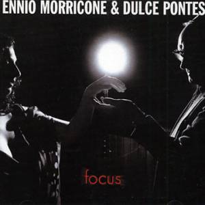 Morricone, Ennio - Focus