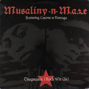 Musaliny-N-Maze - Thugmania (Rock Wit Us)