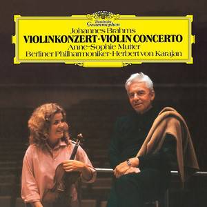 Mutter, Anne-Sophie - Brahms: Violin Concerto In D