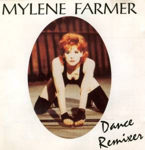 Myl`ene Farmer - Dance Remixes
