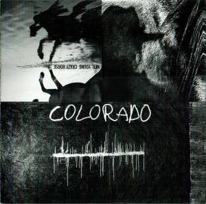 NEIL / CRAZY HORSE YOUNG - COLORADO