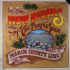 New Riders Of The Purple Sage - Marin County Line