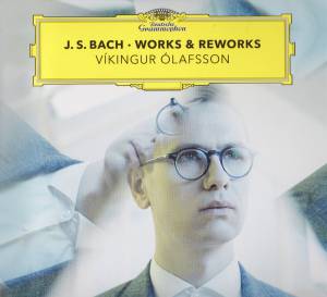 Olafsson, Vikingur - Bach: Piano & Reworks