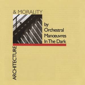 OMD - Architecture And Morality