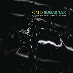 OMD - Sugar Tax