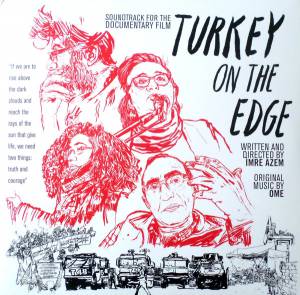 OME - TURKEY ON THE EDGE (OST)