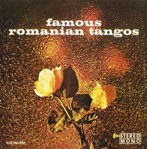 Orchestra Electrecord - Famous Romanian Tangos
