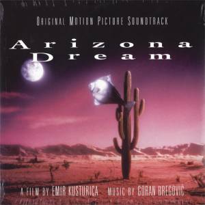 OST - Arizona Dream (Goran Bregovic)