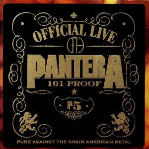 PANTERA - OFFICIAL LIVE: 101 PROOF
