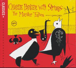 Parker, Charlie - Charlie Parker With Strings