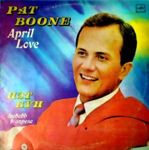 Pat Boone -     April Love