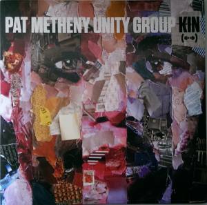 PAT / UNITY GROUP METHENY - KIN (<>)