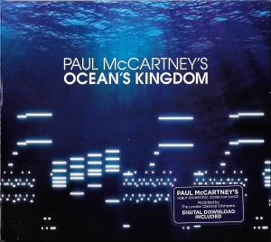 Paul McCartney - Paul McCartney's Ocean's Kingdom