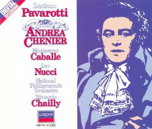 Pavarotti, Luciano - Giordano: Andrea Chenier
