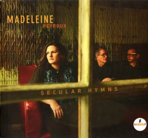 Peyroux, Madeleine - Secular Hymns