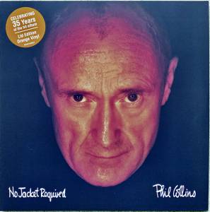PHIL COLLINS - NO JACKET REQUIRED (35TH ANNIVERSARY)