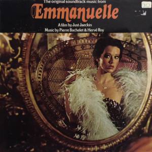 Pierre Bachelet - Emmanuelle - The Original Sound Track