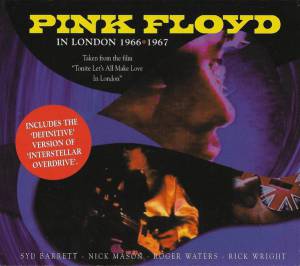 Pink Floyd - London 1966*1967