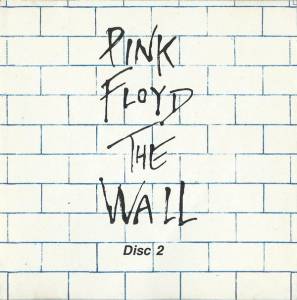 Pink Floyd - The Wall Disc 2