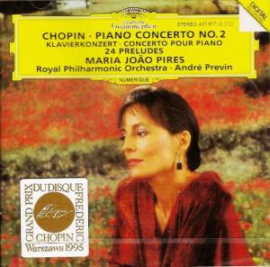 Pires, Maria Joao - Chopin: Piano Concerto No.2; 24 Preludes