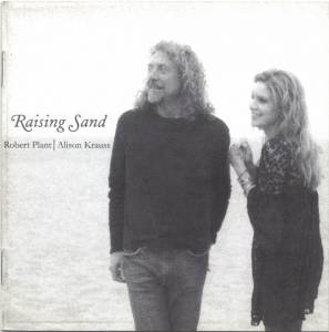 Plant, Robert; Krauss, Alison - Raising Sand