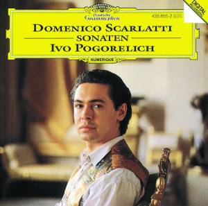 Pogorelich, Ivo - Scarlatti, D.: Sonatas