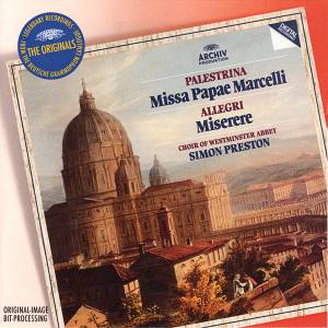 Preston, Simon - Palestrina: Missa Papae Marcelli/ Allegri: Miserere