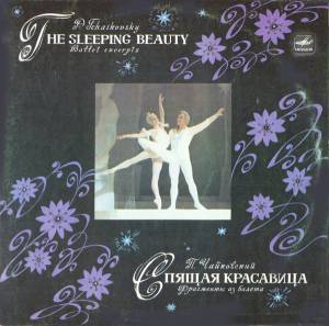 Pyotr Ilyich Tchaikovsky - The Sleeping Beauty. Ballet Excerpts --- Спящая Красавица. Фрагменты Из Балета