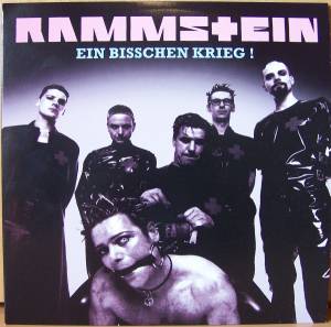 Rammstein - Ein Bisschen Krieg!